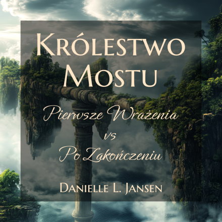 Królestwo Mostu 1