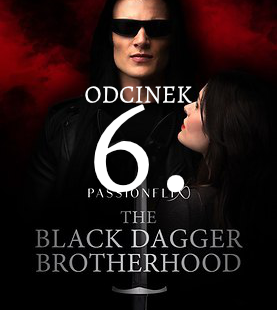 Podsumowanie odc. 6 – Bractwo Czarnego Sztyletu
